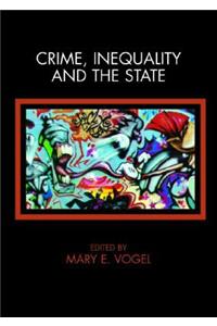 Crime, Inequality and the State