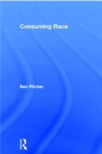 Consuming Race