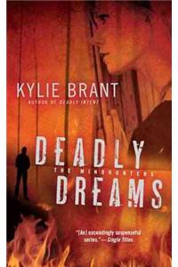 Deadly Dreams