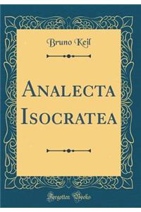 Analecta Isocratea (Classic Reprint)