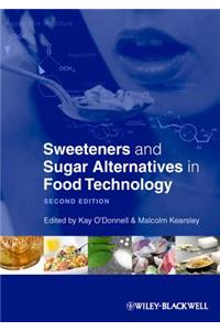 Sweeteners and Sugar Alternatives in Food Technology