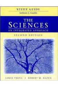 The Sciences: An Integrated Approach: Study Guide (WSE) to 2r.e