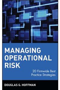 Managing Operational Risk