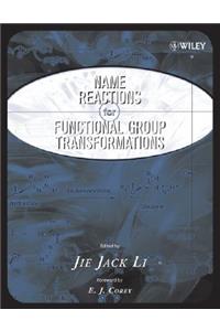 Name Reactions of Functional Group Transformations