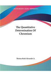The Quantitative Determination Of Chromium