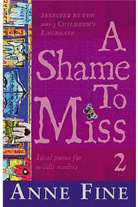 SHAME TO MISS POETRY COLLECTION 2_ A