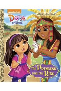 The Princess and the Ring (Dora and Friends)