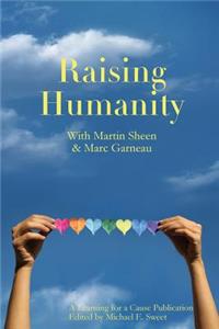 Raising Humanity