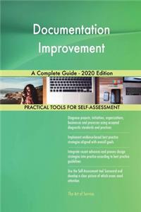 Documentation Improvement A Complete Guide - 2020 Edition