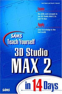 Sams Teach Yourself 3D Studio MAX 2 in 14 Days