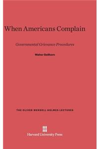 When Americans Complain