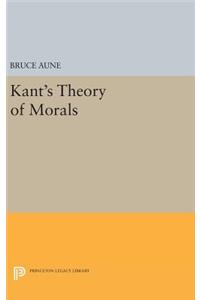 Kant's Theory of Morals