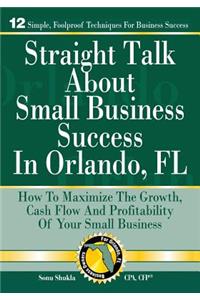 Straight Talk About Small Business Success in Orlando, FL