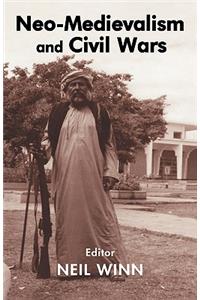 Neo-Medievalism and Civil Wars