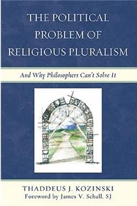 The Political Problem of Religious Pluralism