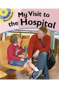 A Visit to the Hospital