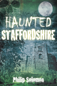 Haunted Staffordshire