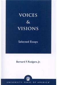 Voices and Visions