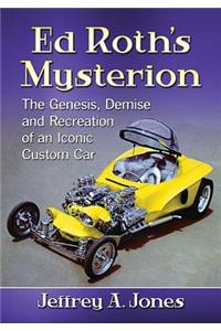 Ed Roth's Mysterion