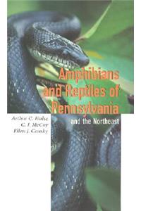 Amphibians and Reptiles of Pennsylvania and the Northeast