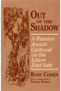 Out of the Shadow