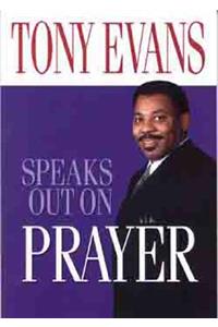 Tony Evans Speaks Out on Prayer