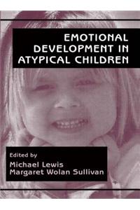 Emotional Development in Atypical Children