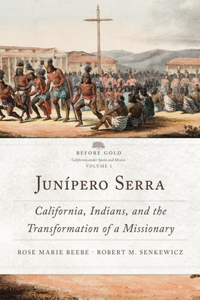 Junípero Serra, Volume 3