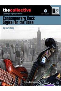 Contemporary Rock Styles for the Bass