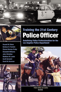 Training the 21st Century Police Officer