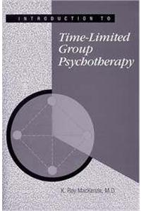 Introduction to Time-Limited Group Psychotherapy