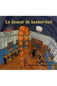 Le Joueur de Basket-Ball