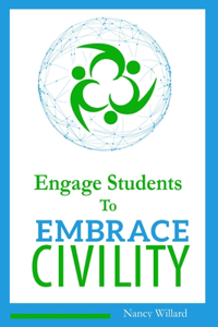 Engage Students to Embrace Civility