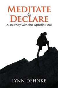 Meditate & Declare
