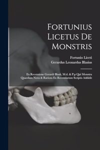 Fortunius Licetus De Monstris