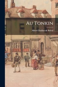 Au Tonkin