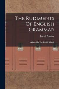 Rudiments Of English Grammar