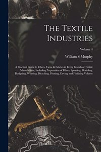 The Textile Industries