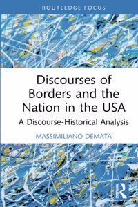 Discourses of Borders and the Nation in the USA