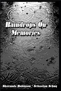 Raindrops on Memories