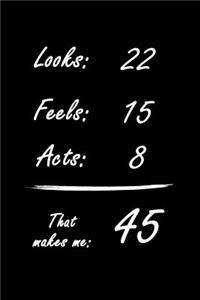 That Makes Me 45