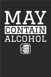 St. Patrick's Day Notebook - May Contain Alcohol St. Patrick's Day Gift - St. Patrick's Day Journal