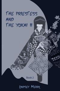 The Priestess and the Yokai II