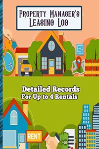 Property Manager's Leasing Log