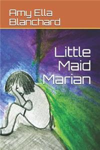 Little Maid Marian