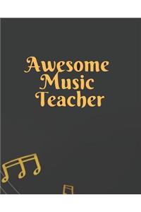 Awesome Music Teacher