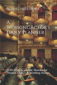 A Working Actor's Daily Planner