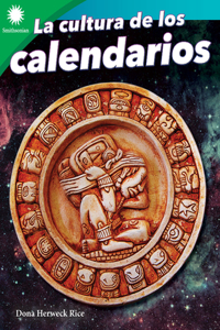 La Cultura de Los Calendarios