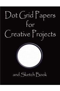 Dot Grid Papers for Creative Projects and Sketch Book