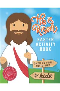 He is Risen Easter Activity Book